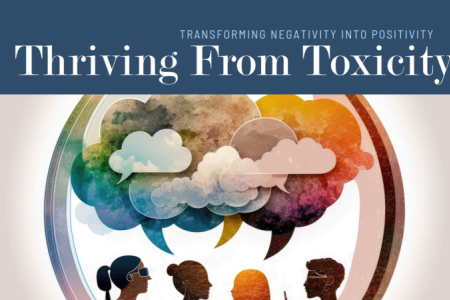 Toxic-to-thriving